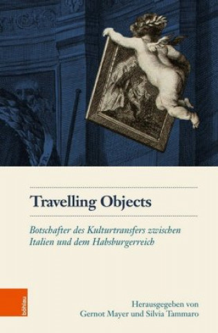 Knjiga Travelling Objects Gernot Mayer