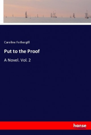 Buch Put to the Proof Caroline Fothergill