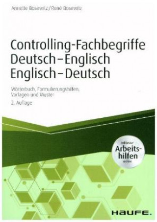 Kniha Controlling-Fachbegriffe Deutsch-Englisch, Englisch-Deutsch - inkl. Arbeitshilfen online Annette Bosewitz