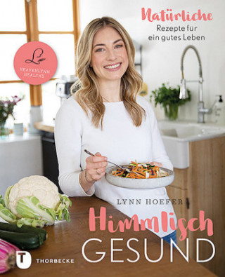 Knjiga Himmlisch gesund Lynn Hoefer