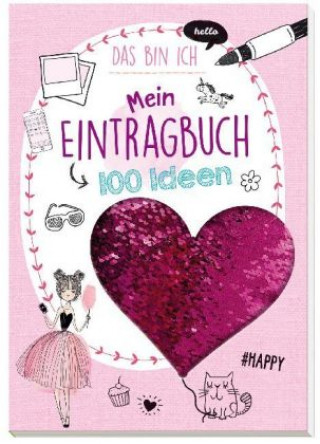 Книга Mein Eintragbuch 100 Ideen: Das bin ich Florentine Specht