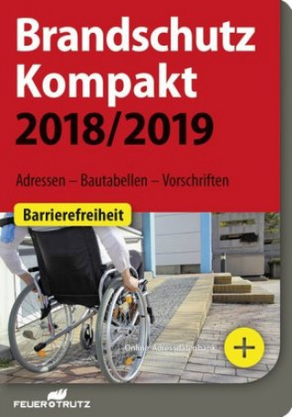 Kniha Brandschutz Kompakt 2018/2019 Achim Linhardt