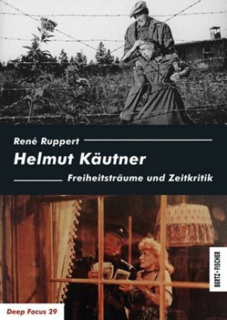 Книга Helmut Käutner René Ruppert