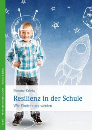 Buch Resilienz in der Schule Simone Kriebs