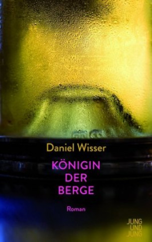 Книга Königin der Berge Daniel Wisser