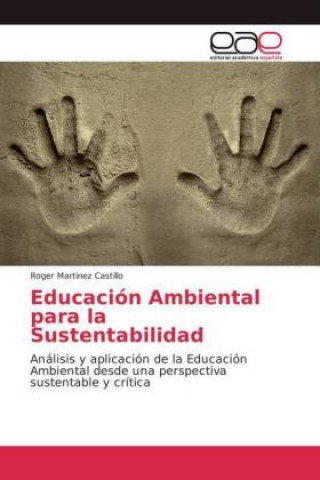 Książka Educacion Ambiental para la Sustentabilidad Roger Martinez Castillo