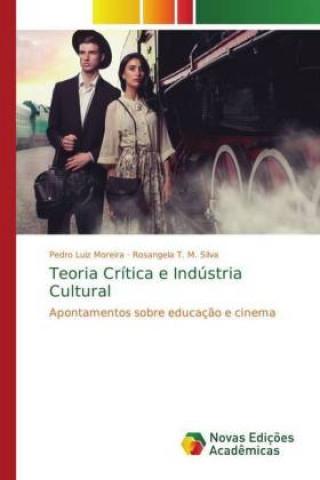 Carte Teoria Critica e Industria Cultural Pedro Luiz Moreira
