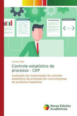 Βιβλίο Controle estatistico de processo - CEP Luciana Silva