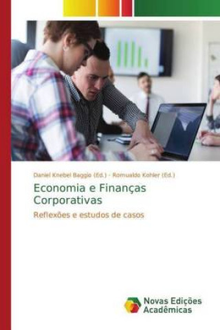 Könyv Economia e Financas Corporativas Daniel Knebel Baggio