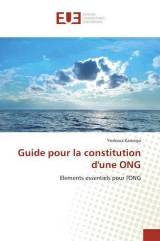 Kniha Guide pour la constitution d'une ONG Yoshoua Kasongo