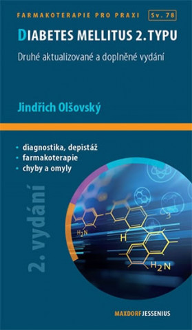 Книга Diabetes mellitus 2. typu Jindřich Olšovský
