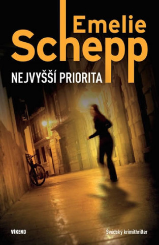 Book Nejvyšší priorita Emelie Schepp