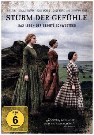Video Sturm der Gefühle - Das Leben der Brontë Schwestern, 1 DVD Sally Wainwright