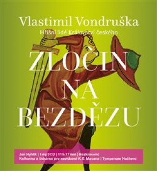 Аудио Zločin na Bezdězu Vlastimil Vondruška