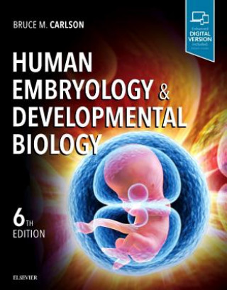 Книга Human Embryology and Developmental Biology Bruce Carlson