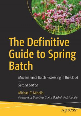 Carte Definitive Guide to Spring Batch Michael Minella