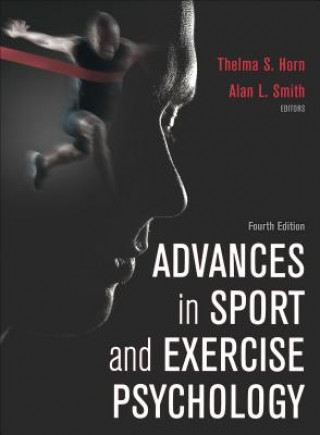 Könyv Advances in Sport and Exercise Psychology Thelma Horn