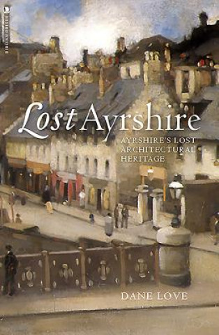 Livre Lost Ayrshire Dane Love