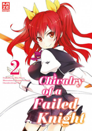 Kniha Chivalry of a Failed Knight 02 Megumu Soramichi
