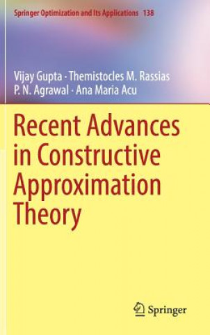 Knjiga Recent Advances in Constructive Approximation Theory Vijay Gupta