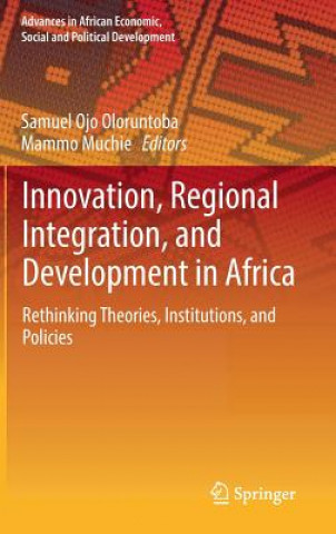 Buch Innovation, Regional Integration, and Development in Africa Samuel Ojo Oloruntoba