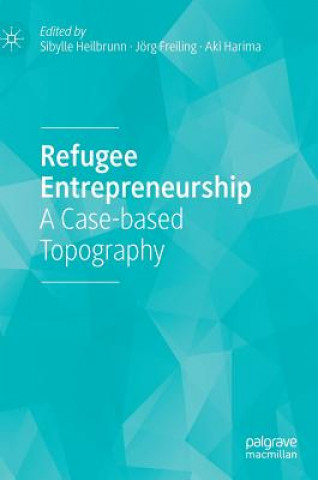 Carte Refugee Entrepreneurship Sibylle Heilbrunn