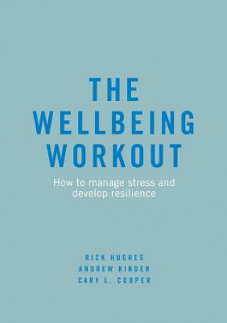 Книга Wellbeing Workout Rick Hughes