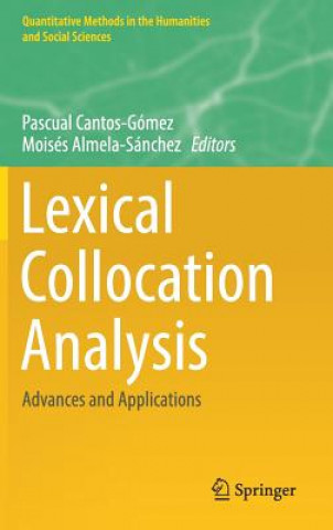 Книга Lexical Collocation Analysis Pascual Cantos-Gómez