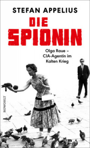 Kniha Die Spionin Stefan Appelius