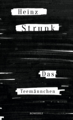 Knjiga Das Teemännchen Heinz Strunk