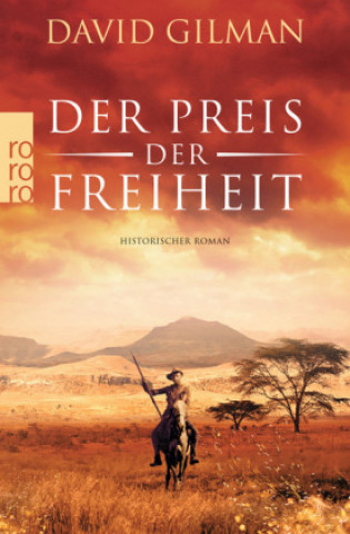 Kniha Der Preis der Freiheit David Gilman