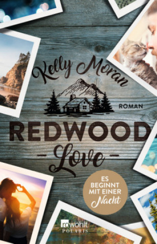 Könyv Redwood Love - Es beginnt mit einer Nacht Kelly Moran