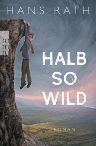 Buch Halb so wild Hans Rath