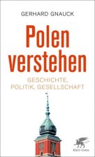 Könyv Polen verstehen Gerhard Gnauck