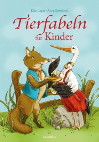 Kniha Tierfabeln für Kinder Elke Leger