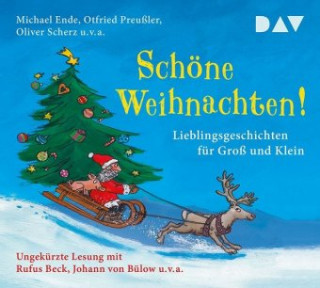 Audio Schöne Weihnachten! Lieblingsgeschichten für Groß und Klein Michael Ende