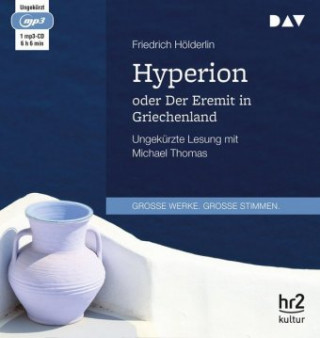 Digitalno Hyperion oder Der Eremit in Griechenland Friedrich Hölderlin