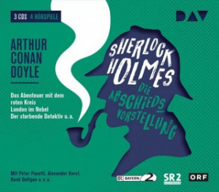 Audio Sherlock Holmes 5 - Die Abschiedsvorstellung Arthur Conan Doyle