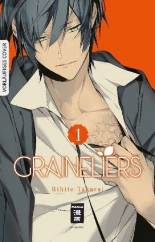 Könyv Graineliers 01 Rihito Takarai