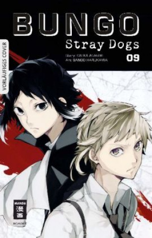 Könyv Bungo Stray Dogs 09 Kafka Asagiri