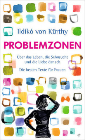 Книга Problemzonen Ildikó von Kürthy