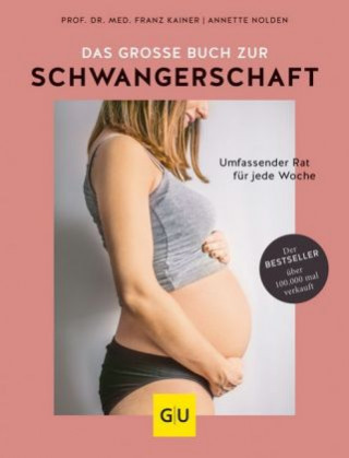 Carte Das große Buch zur Schwangerschaft Franz Kainer