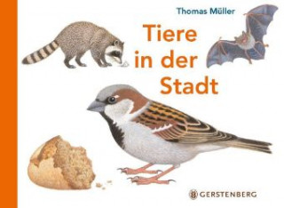 Buch Tiere in der Stadt Thomas Müller