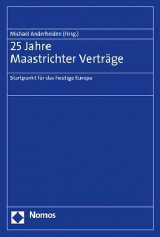 Carte 25 Jahre Vertrag von Maastricht Michael Anderheiden