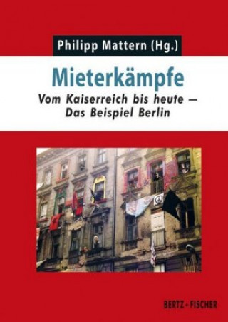Knjiga Mieterkämpfe Philipp Mattern