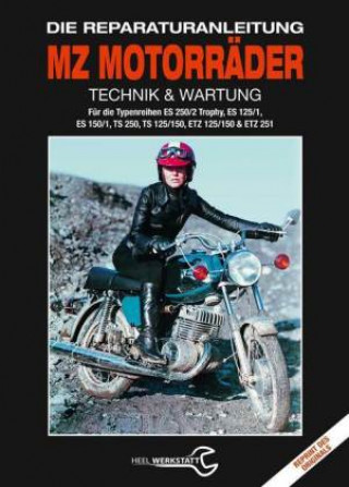 Knjiga MZ Motorräder Technik & Wartung 