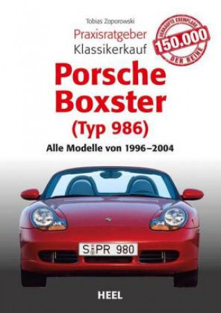 Kniha Porsche Boxster (Typ 986) Tobias Zoporowski