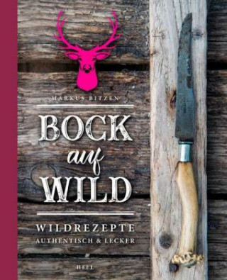 Könyv Bock auf Wild Markus Bitzen