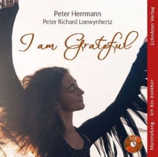 Audio I am Grateful Peter Herrmann