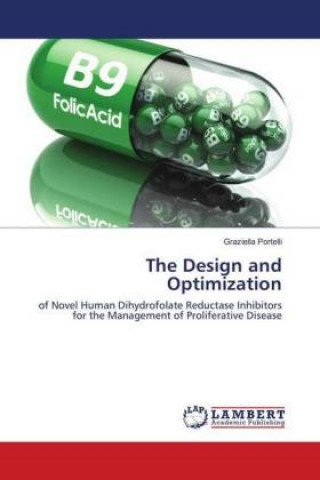 Knjiga The Design and Optimization Graziella Portelli